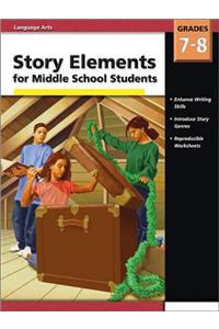 Story Elements Middle School, Grades 7 - 8