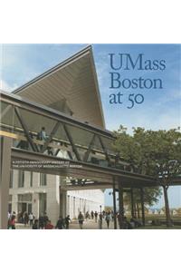 Umass Boston at 50