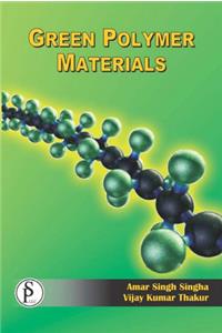 Green Polymer Materials