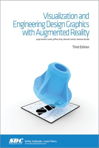 Visualization and Engineering Design Graphics with Augmented Reality Third Edition