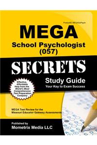 Mega School Psychologist (057) Secrets Study Guide