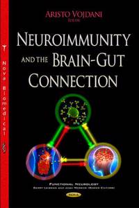 Neuroimmunity & the Brain-Gut Connection