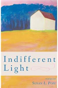 Indifferent Light