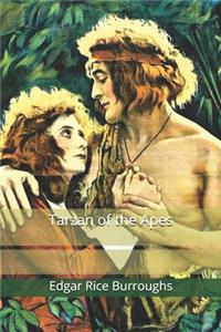 Tarzan of the Apes