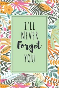 Password Book I'll Never Forget You