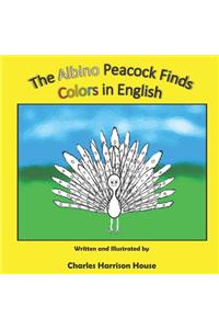 Albino Peacock Finds Colors in English