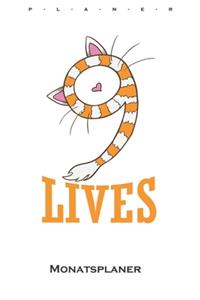 Katzen haben 9 Leben Monatsplaner