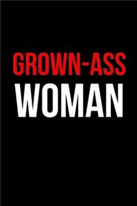 Grown-Ass Woman