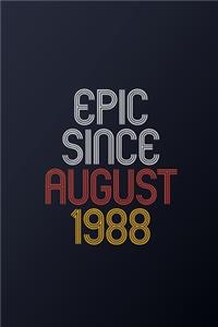 Epic Since August 1988