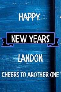 Happy New Years Landon's Cheers to another one