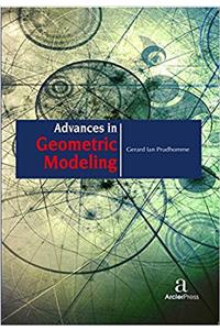 Advances in Geometric Modeling