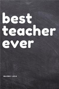 Best Teacher Ever
