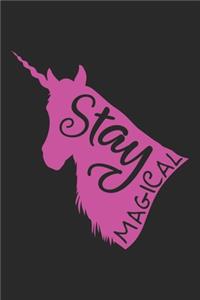 Stay Magical (Unicorn Journal Notebook)