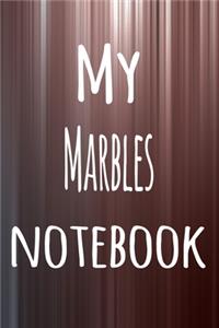 My Marbles Notebook