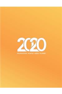 2020 Professional Monthly Weekly Planner