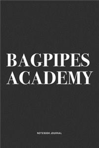 Bagpipes Academy