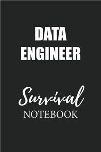 Data Engineer Survival Notebook