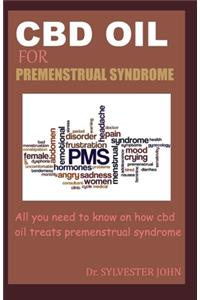 CBD Oil for Premenstrual Syndrome
