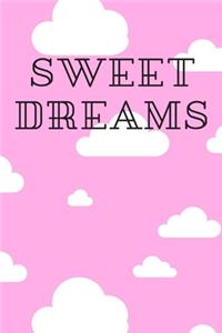 Sweet Dreams Notbook