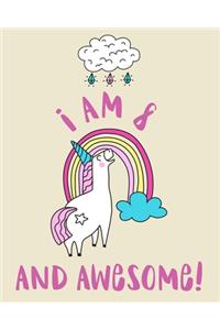 I Am 8 And Awesome