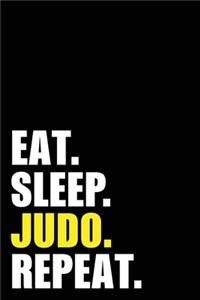 Eat Sleep Judo Repeat
