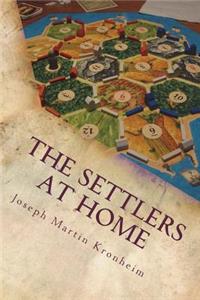 The Settlers at Home