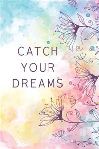 Catch Your Dreams