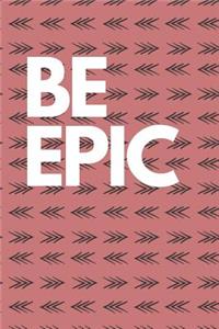 Be Epic