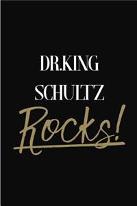 Dr.King Schultz Rocks!