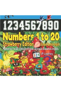 Numbers 1 to 20. Strawberry Edition. Bilingual Spanish-English