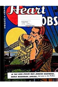 Heart Throb Romance Retro Theme College Ruled Composition Book