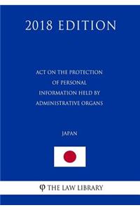 Act on the Protection of Personal Information Held by Administrative Organs (Japan) (2018 Edition)