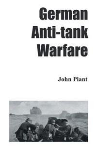 German Anti-Tank Warfare