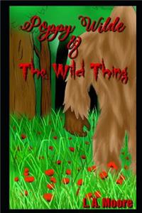 Poppy Wilde and the Wild Thing