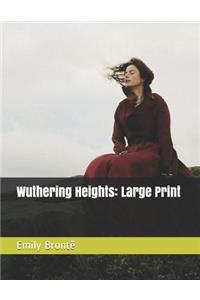 Wuthering Heights: Large Print