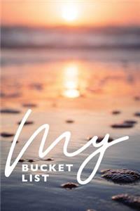 My Bucket List