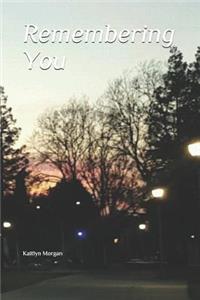 Remembering You