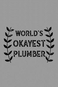 World's Okayest Plumber