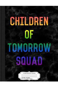 Children of Tomorrow Squad Composition Notebook