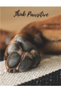 Think Pawsitive