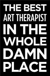 The Best Art Therapist in the Whole Damn Place