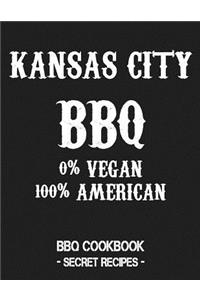 Kansas City BBQ - 0% Vegan 100% American