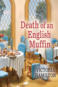 Death of an English Muffin