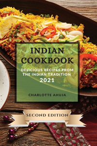 Indian Cookbook 2021 Second Edition