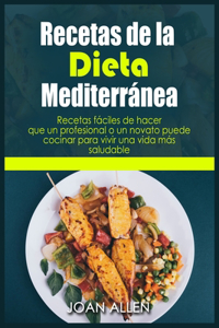 Recetas de la Dieta Mediterránea