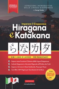 Imparare il Giapponese Hiragana e Katakana - Libro di lavoro, per Principianti