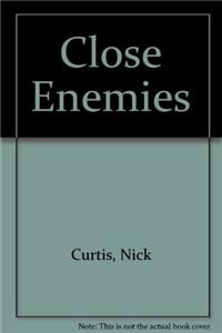 Close Enemies