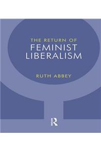 Return of Feminist Liberalism