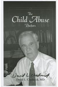 The Child Abuse Doctors