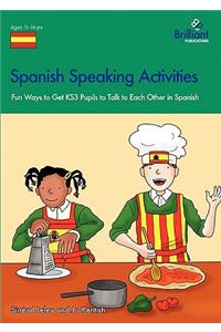 Spanish Speaking Activities - Fun Ways to Get KS3 Pupils to Talk to Each Other in Spanish